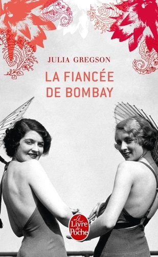 Julia Gregson - La fiancée de Bombay.