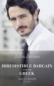 Julia James - Irresistible Bargain With The Greek.