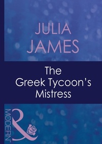 Julia James - The Greek Tycoon's Mistress.