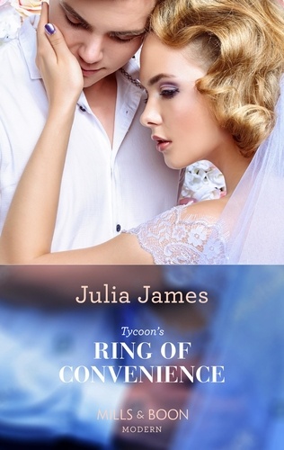 Julia James - Tycoon's Ring Of Convenience.
