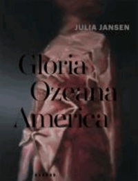 Julia Jansen - Gloria Ozeana America.