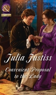 Julia Justiss - Convenient Proposal To The Lady.