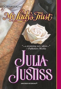 Julia Justiss - My Lady's Trust.