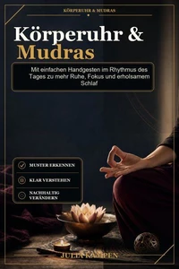 Körperuhr & Mudras