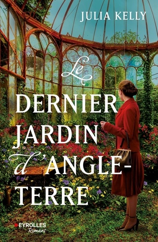 Le  dernier jardin d'Angleterre