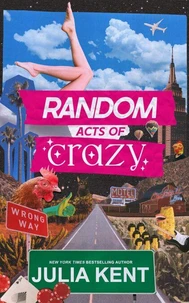 Random Acts of Crazy