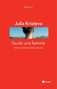 Seule une femme