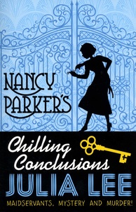 Julia Lee - Nancy Parker  : Nancy Parker's Chilling Conclusions.