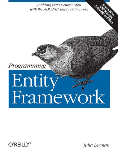 Julia Lerman - Programming Entity Framework - Building Data Centric Apps with the ADO.NET Entity Framework.