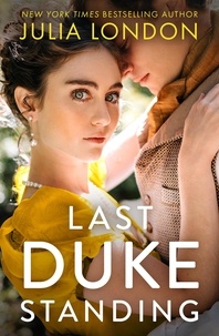 Julia London - Last Duke Standing.