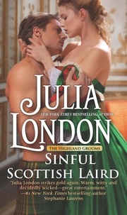 Julia London - Sinful Scottish Laird.