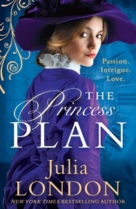 Julia London - The Princess Plan.