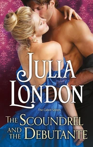 The Scoundrel and the Debutante