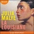 Julia Malye - La Louisiane.