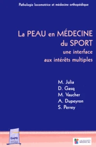 La peau en médecine du sport : une interface aux intérêts multiples
