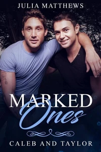 Marked Ones Caleb and Taylor