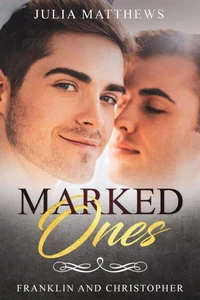 Marked Ones Franklin and Christopher