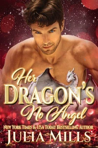 Her Dragon's No Angel