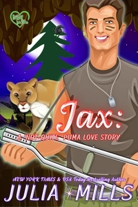  Julia Mills - Jax: A 'Not-Quite' Puma Love Story - The 'Not-Quite' Love Story Series, #4.