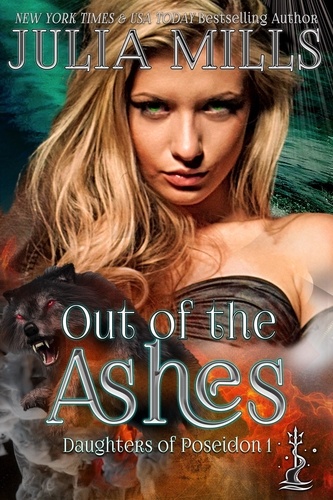  Julia Mills - Out of the Ashes - Daughters of Poseidon, #1.