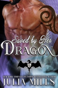 Saved by Her Dragon