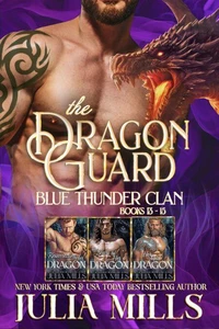 The Dragon Guard: Blue Thunder Clan