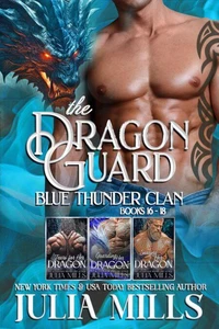 The Dragon Guard: Books 16 thru 18