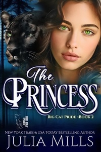  Julia Mills - The Princess - Big Cat Pride, #2.