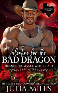 Valentine for the Bad Dragon: Monster Romance with Heart