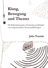 Klang, Bewegung und Theater
