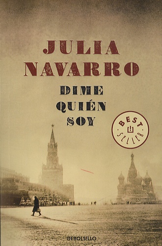 Julia Navarro - Dime quién soy.