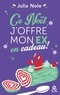 Julia Nole - Ce Noël, j'offre mon ex en cadeau ! - Une comédie de Noël par l'autrice de "Comment j'ai boycotté Noël (et survécu à l'Alaska)".