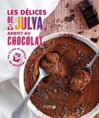 Julia Pairot - Les délices de Julya, addicte au chocolat.