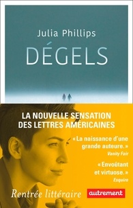 Livres audio téléchargeables en français Dégels par Julia Phillips RTF in French 9782746754782