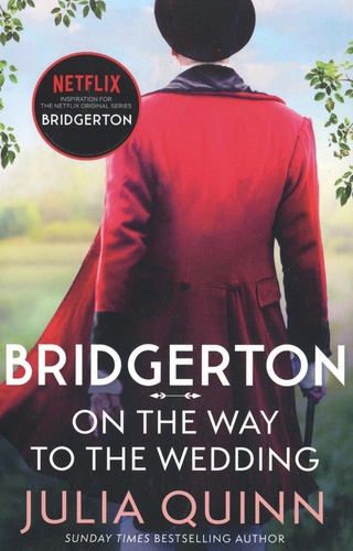 Bridgerton Tome 8 On The Way To The Wedding