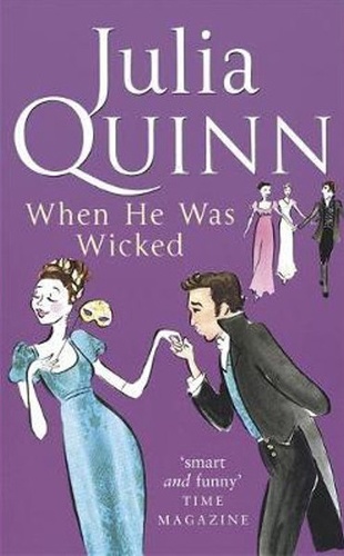 Julia Quinn - Bridgerton  : When He Was Wicked.