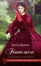 Julia Quinn - La chronique des Bridgerton Tome 6 : Francesca.
