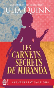 Julia Quinn - Les carnets secrets de Miranda.