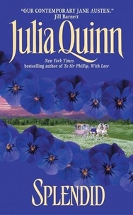 Julia Quinn - Splendid.