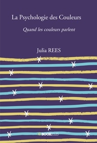 La Psychologie des Couleurs - Quand les couleurs parlent.pdf
