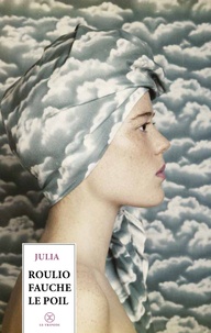 Meilleur forum pour tlcharger des livres Roulio fauche le poil CHM par Julia