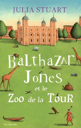 Balthazar Jones et le Zoo de la Tour - Occasion