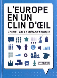 Julia Sturm - L'Europe en un clin d'oeil - Nouvel Atlas géo-graphique.