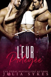 Leur protégée