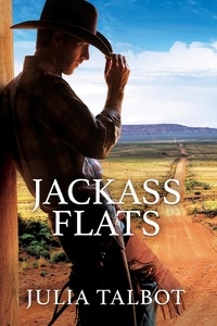  Julia Talbot - Jackass Flats - Riding Cowboy Flats, #1.