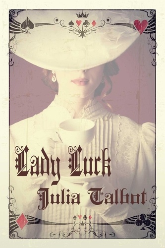  Julia Talbot - Lady Luck.