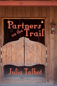  Julia Talbot - Partners on the Trail.