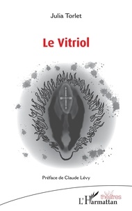 Julia Torlet - Le Vitriol.