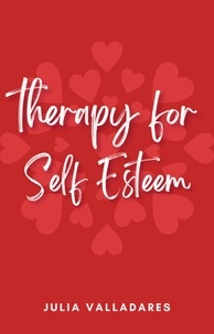  Julia Valladares - Therapy for Self Esteem.