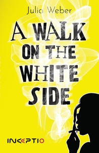 Julia Weber - A walk on the white side.